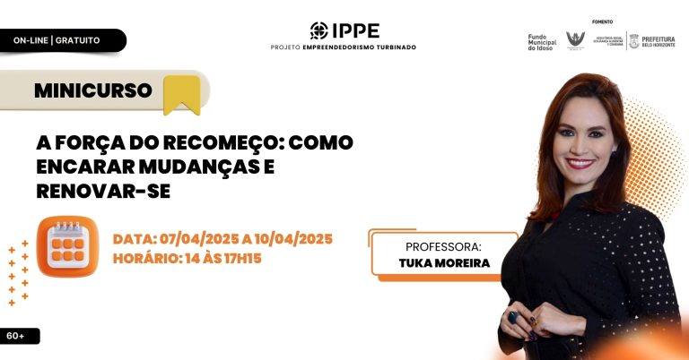 Minicurso: A Força do Recomeço: Como Encarar Mudanças e Renovar-se