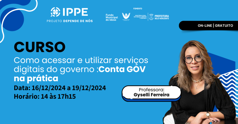 Curso: Como acessar e utilizar serviços digitais do governo – Conta GOV na prática