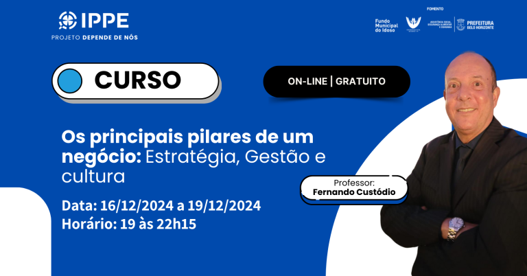 Curso: Os principais pilares de um negócio – Estratégia, Gestão e cultura
