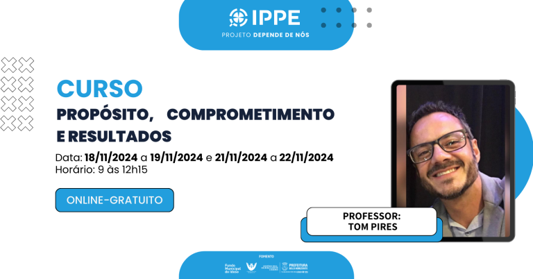 Curso: Propósito, comprometimento e resultados