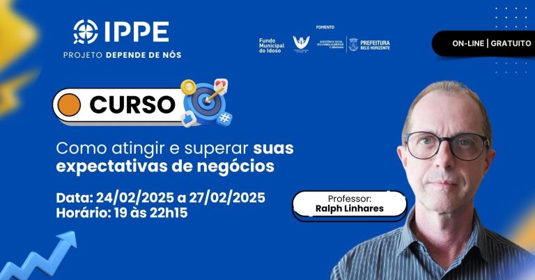 Curso: Como atingir e superar suas expectativas de negócios