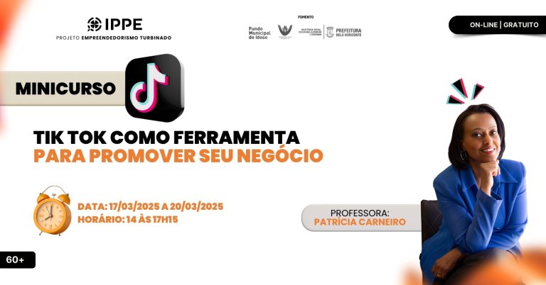 Minicurso: Tik Tok como ferramenta para promover seu negócioo