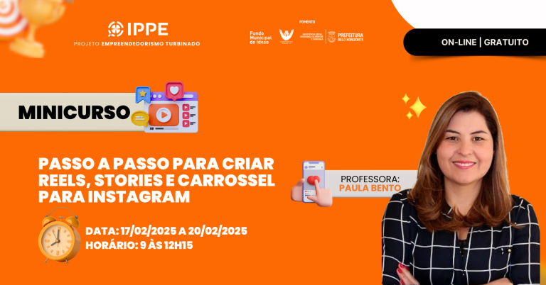 Minicurso: Passo a passo para criar reels, stories e carrossel para Instagram