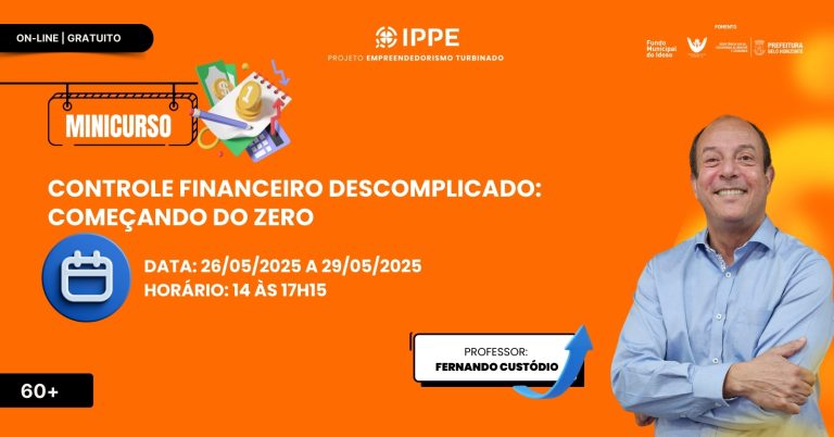 Minicurso: Controle Financeiro Descomplicado: Começando do Zero