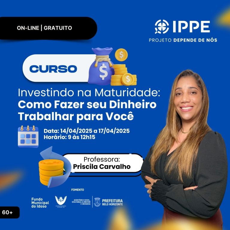 Curso: Investindo na Maturidade: Como Fazer seu Dinheiro Trabalhar para Você