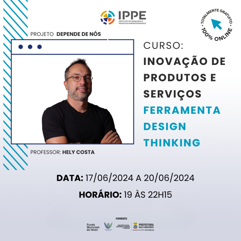 Curso: Inovação de produtos e serviços-ferramenta Design Thinking
