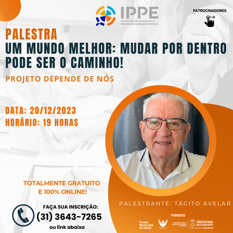 Palestra: Um mundo melhor: mudar por dentro pode ser o caminho!