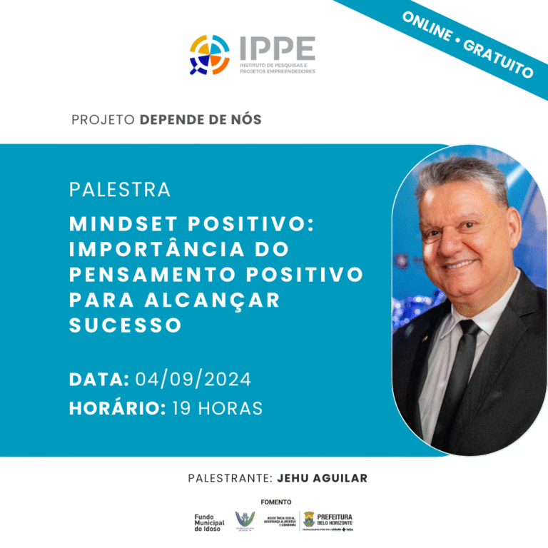Palestra: Mindset positivo: importância do pensamento positivo para alcançar o sucesso