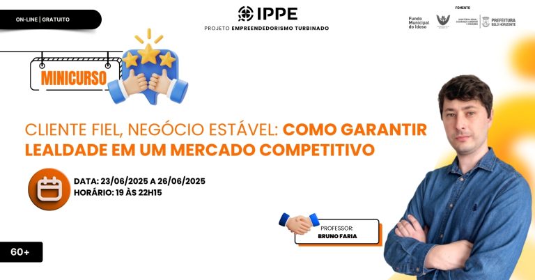 Minicurso: Cliente Fiel, Negócio Estável Como Garantir Lealdade em um Mercado Competitivo