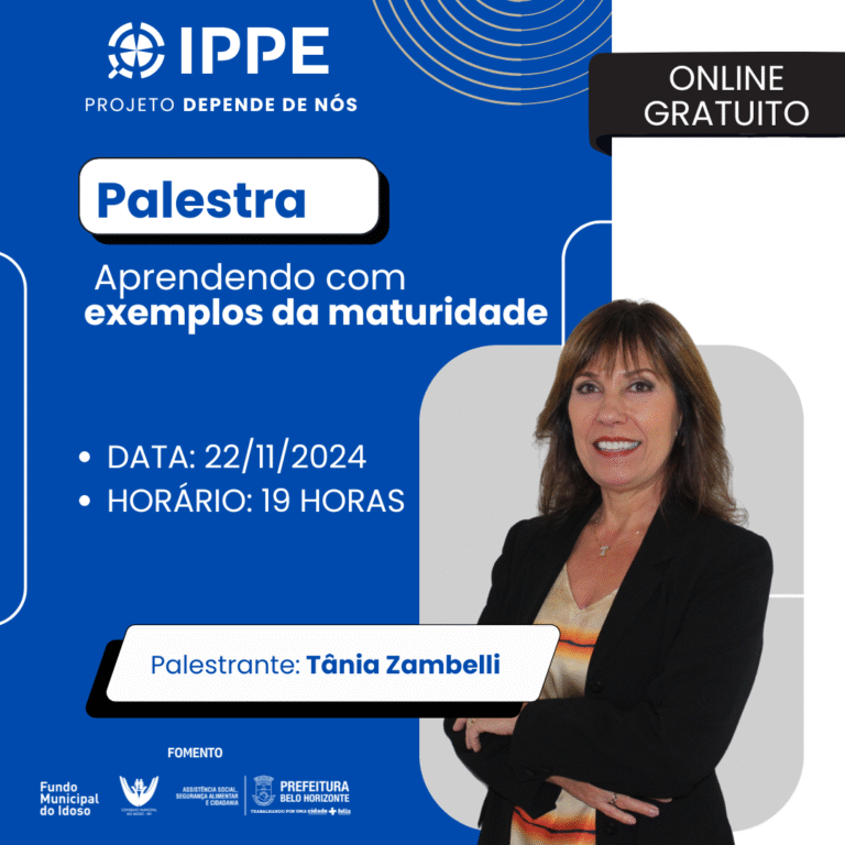 Palestra: Aprendendo com exemplos da maturidade.