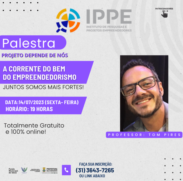 Palestra: A corrente do bem do empreendedorismo: Juntos somos mais fortes.