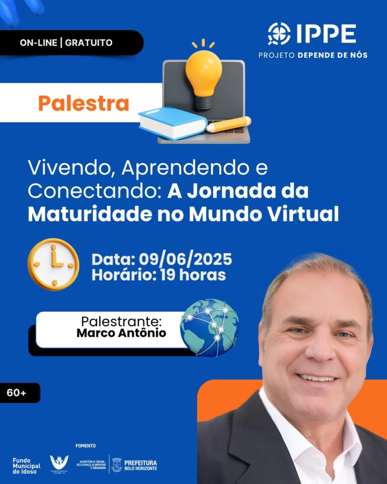 Palestra: Vivendo, Aprendendo e Conectando: A Jornada da Maturidade no Mundo Virtual