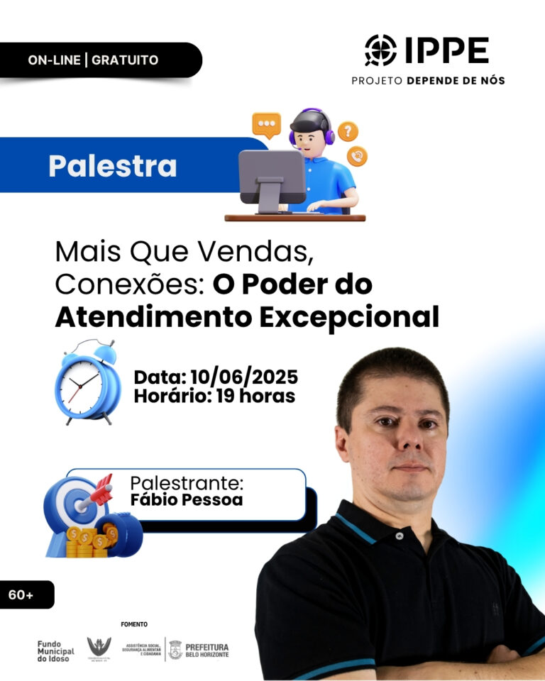 Palestra: Mais Que Vendas, Conexões: O Poder do Atendimento Excepcional