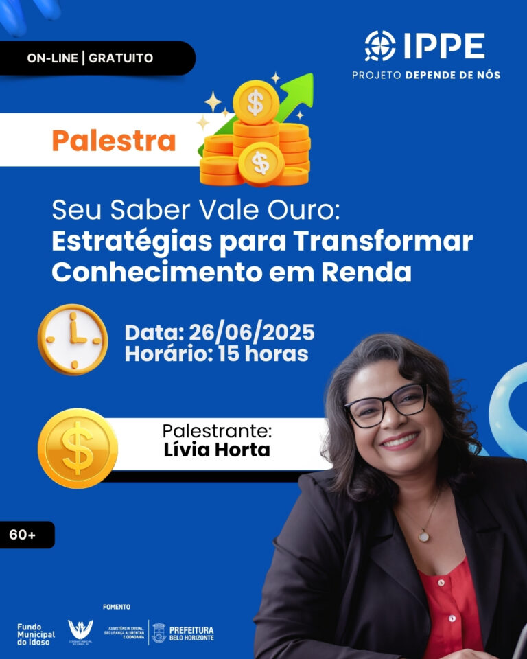 Palestra: Seu Saber Vale Ouro: Estratégias para Transformar Conhecimento em Renda