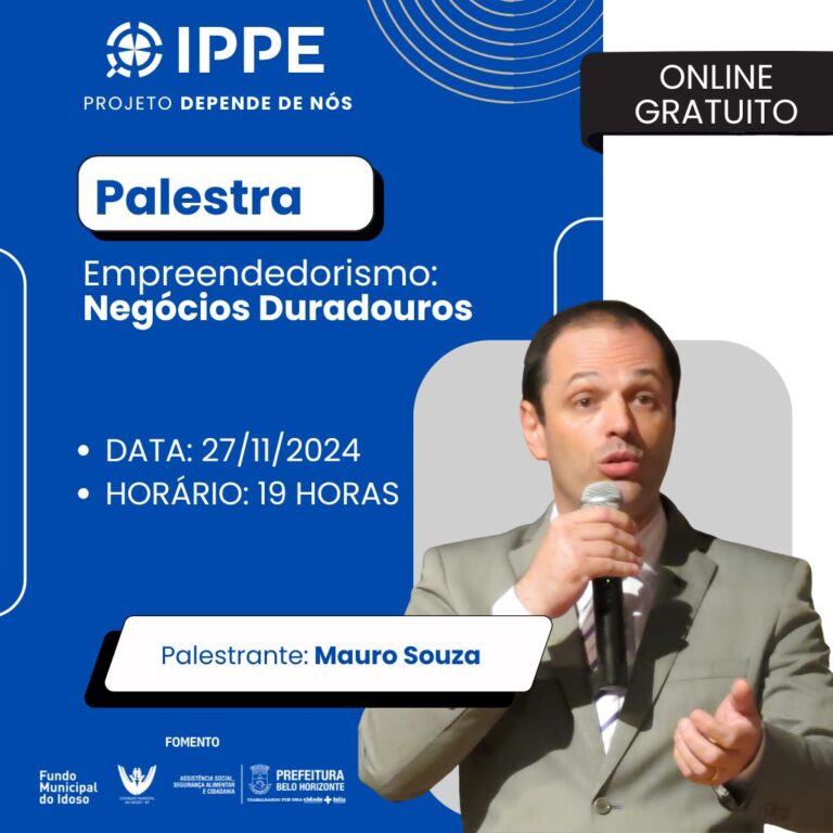 Palestra: Empreendedorismo – Negócios Duradouros