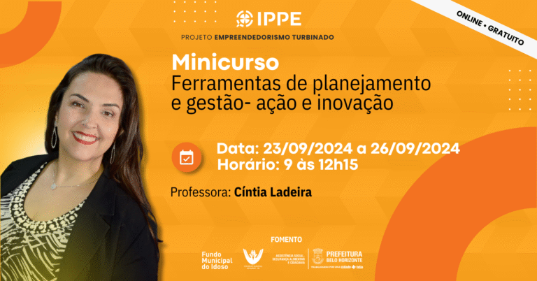 Minicurso: Ferramentas de planejamento e gestão- ação e inovação