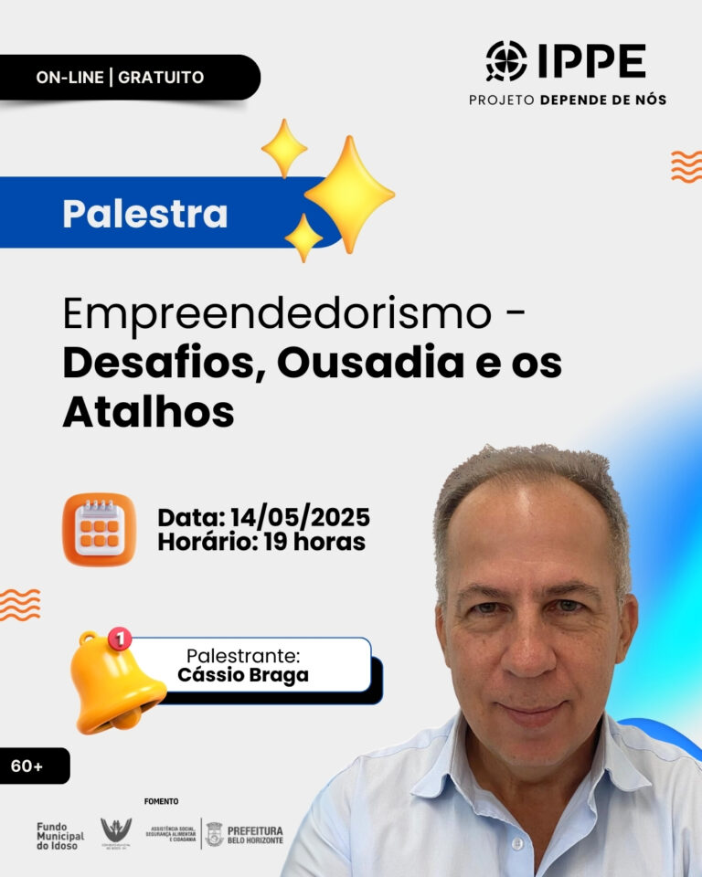 Palestra: Empreendedorismo – Desafios, Ousadia e os Atalhos