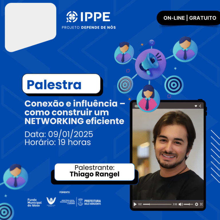 Palestra: Conexão e influência – como construir um NETWORKING eficiente
