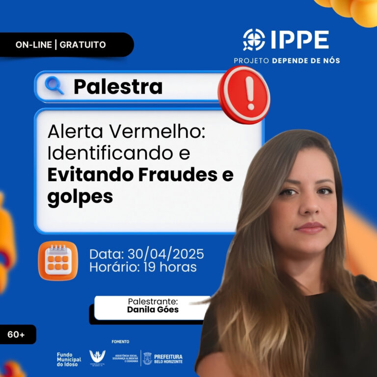 Palestra: Alerta vermelho: identificando e evitando fraudes e golpes.