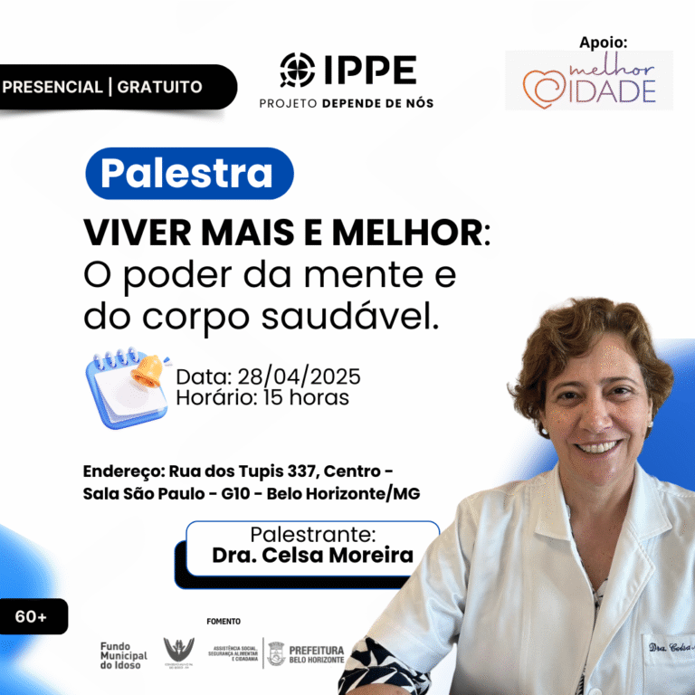 Palestra: Viver mais e melhor: o poder da mente e do corpo saudável.