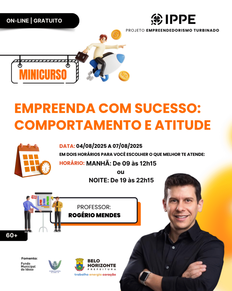 Minicurso: Empreenda com sucesso, Comportamento e atitude