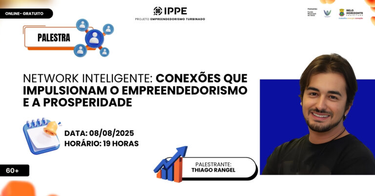 Palestra: Network inteligente: conexões que impulsionam o empreendedorismo e a prosperidade