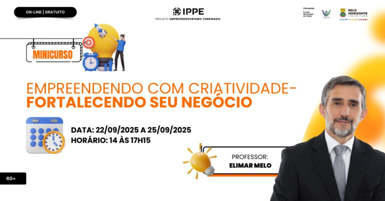 Minicurso: Empreendendo Com Criatividade – Fortalecendo Seu Negócio