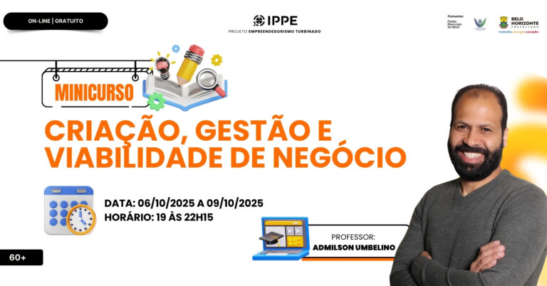 Minicurso: Criação, Gestão e Viabilidade de negócio