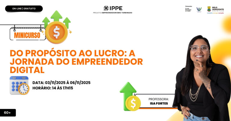 Minicurso: Do Propósito ao Lucro: A Jornada do Empreendedor Digital
