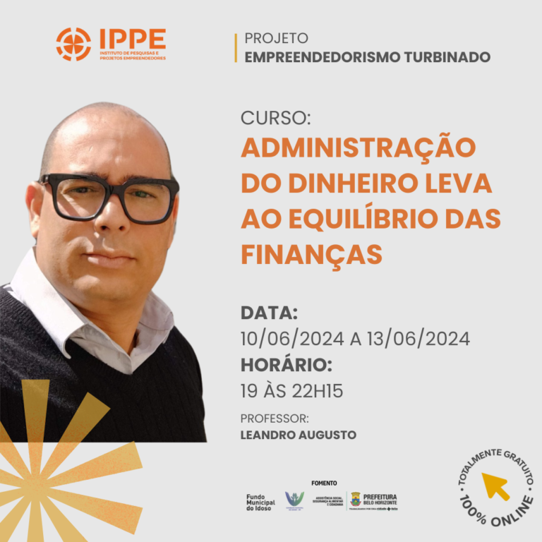 Minicurso: Administração do dinheiro leva ao equilíbrio das finanças