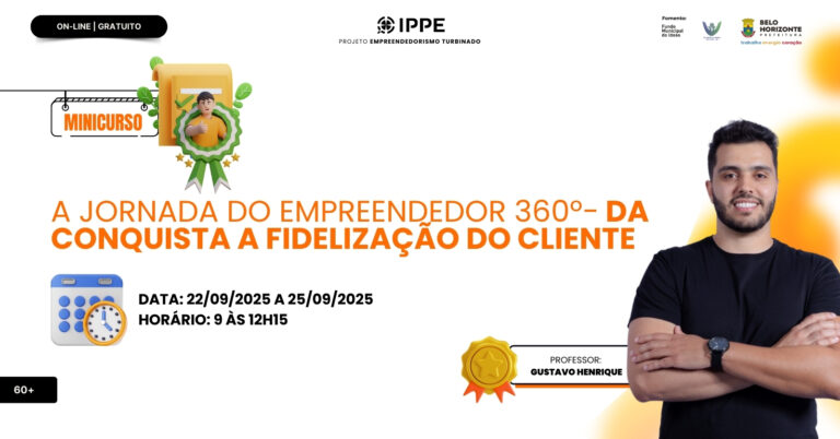 Minicurso: A Jornada Do Empreendedor 360º- da Conquista