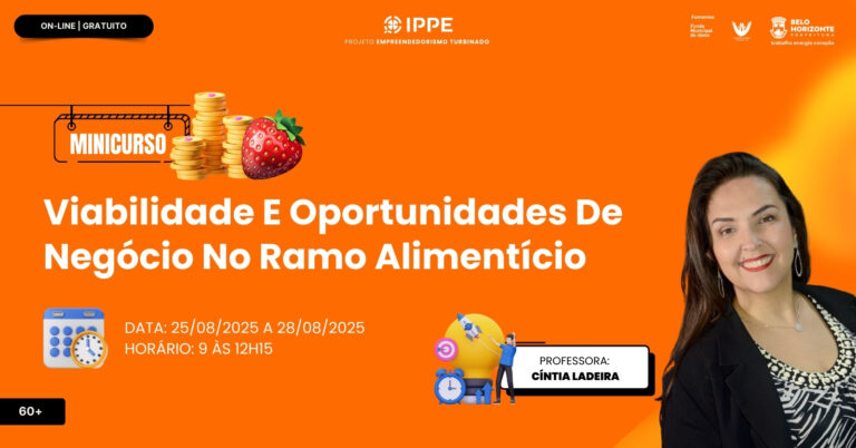 Minicurso: Viabilidade E Oportunidades De Negócio No Ramo Alimentício