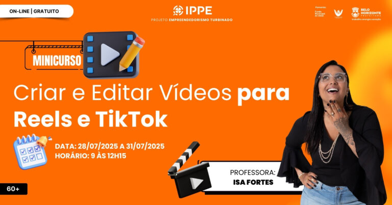 Minicurso: Criar e Editar Vídeos para Reels e TikTok
