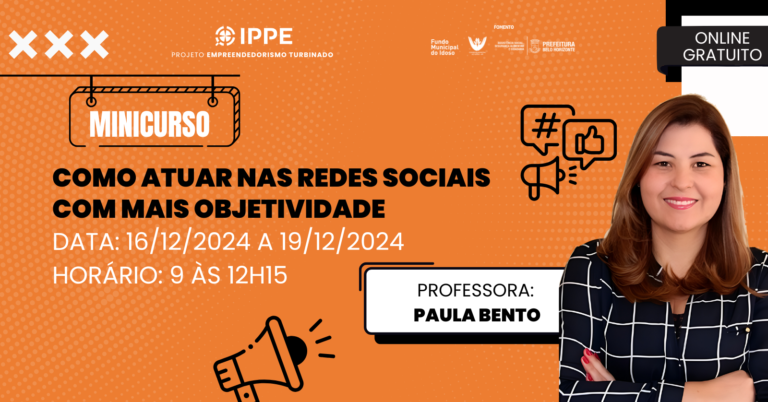 Minicurso: Como atuar nas redes sociais com mais objetividade