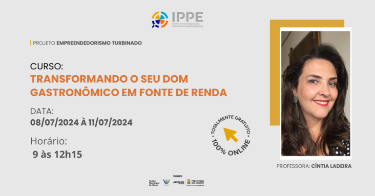 Minicurso: Transformando o seu dom gastronômico em fonte de renda.