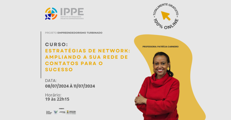 Minicurso: Estratégias de network: ampliando a sua rede de contatos para o sucesso