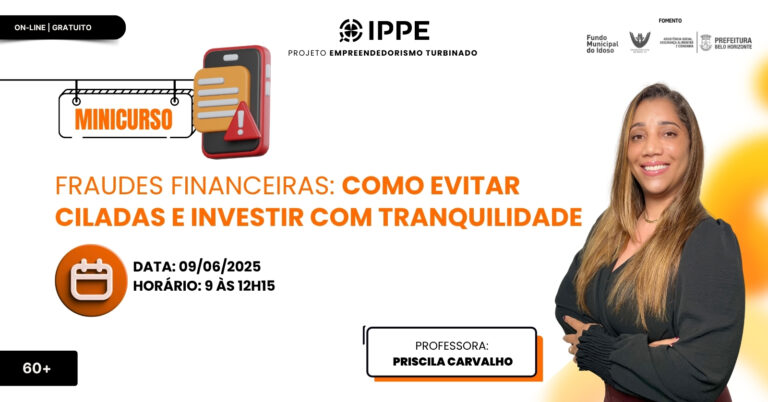 Minicurso: Fraudes Financeiras Como Evitar Ciladas e Investir com Tranquilidade