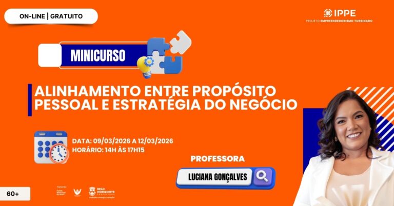 Minicurso: Alinhamento Entre Propósito Pessoal E Estratégia Do Negócio