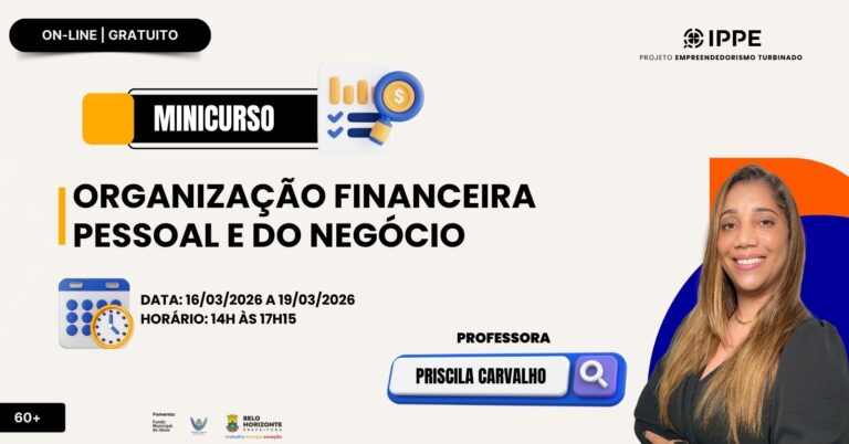 Minicurso: Organização Financeira Pessoal E Do Negócio