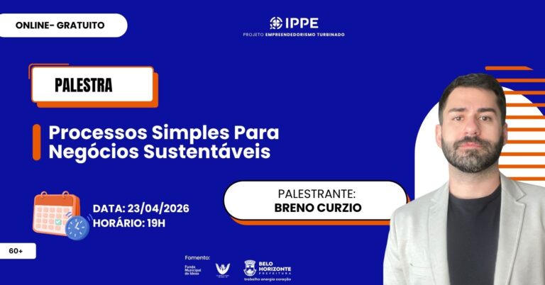 Palestra: Processos Simples Para Negócios Sustentáveis