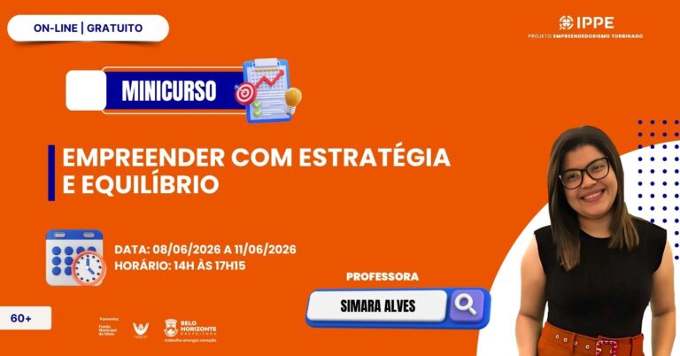 Minicurso: Empreender Com Estratégia E Equilíbrio