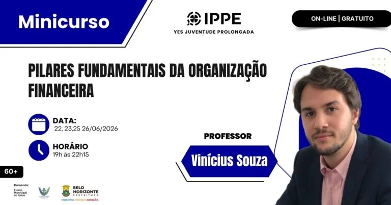Minicurso: Pilares Fundamentais Da Organização Financeira