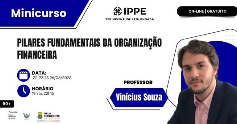 Minicurso: Pilares Fundamentais Da Organização Financeira